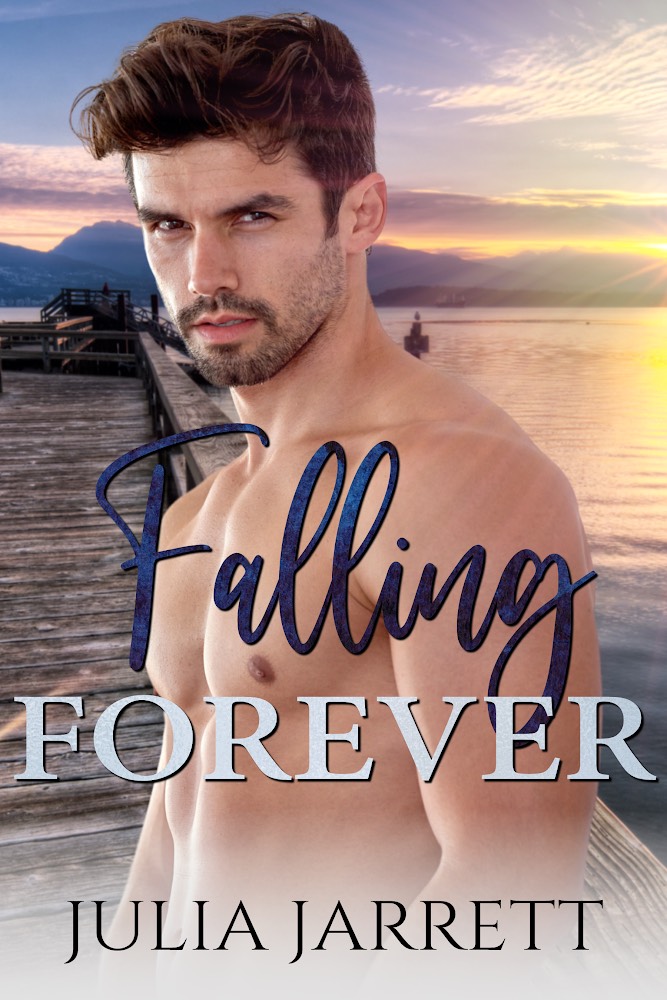 Falling Forever (Westmount Island book 3) by Julia Jarrett Book Cover