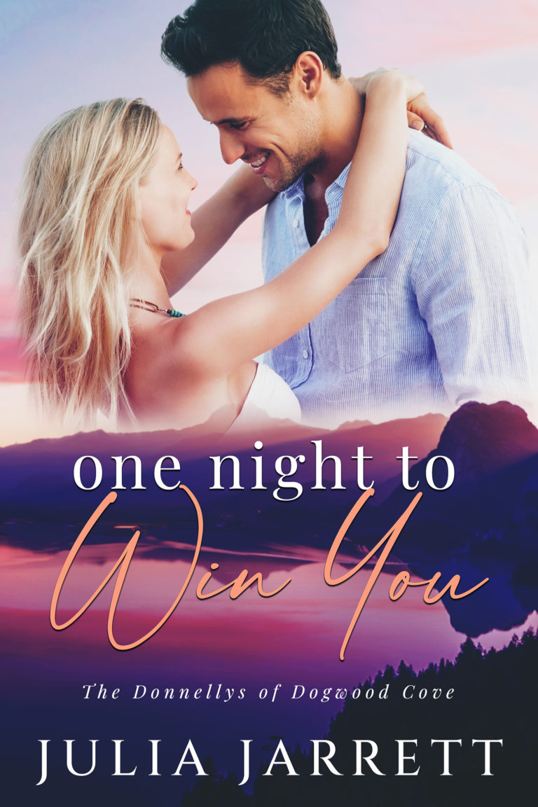 Women and man facing each other. Woman has her arms around the man's neck. Mountains landscape with lake at the bottom of the cover. One Night to Win You (Donnellys at Dogwood Cove Book 6) by Julia Jarrett