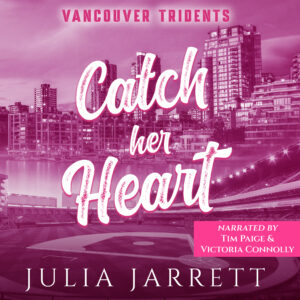 Cover has a city backdrop with a pink color. Book title is Catch Her Heart. Narrated by Victoria Connolly and Tim Paige.