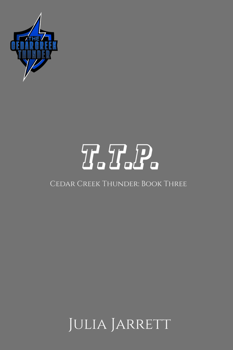 placeholder cover for T.T.P. by Julia Jarrett, Cedar Creek thunder book three